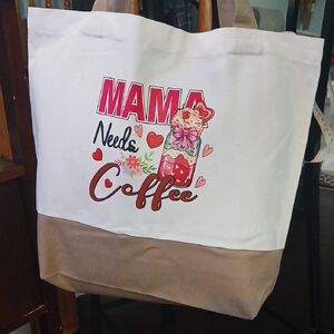 Mama Needs Coffee Tote Bag - White and Tan